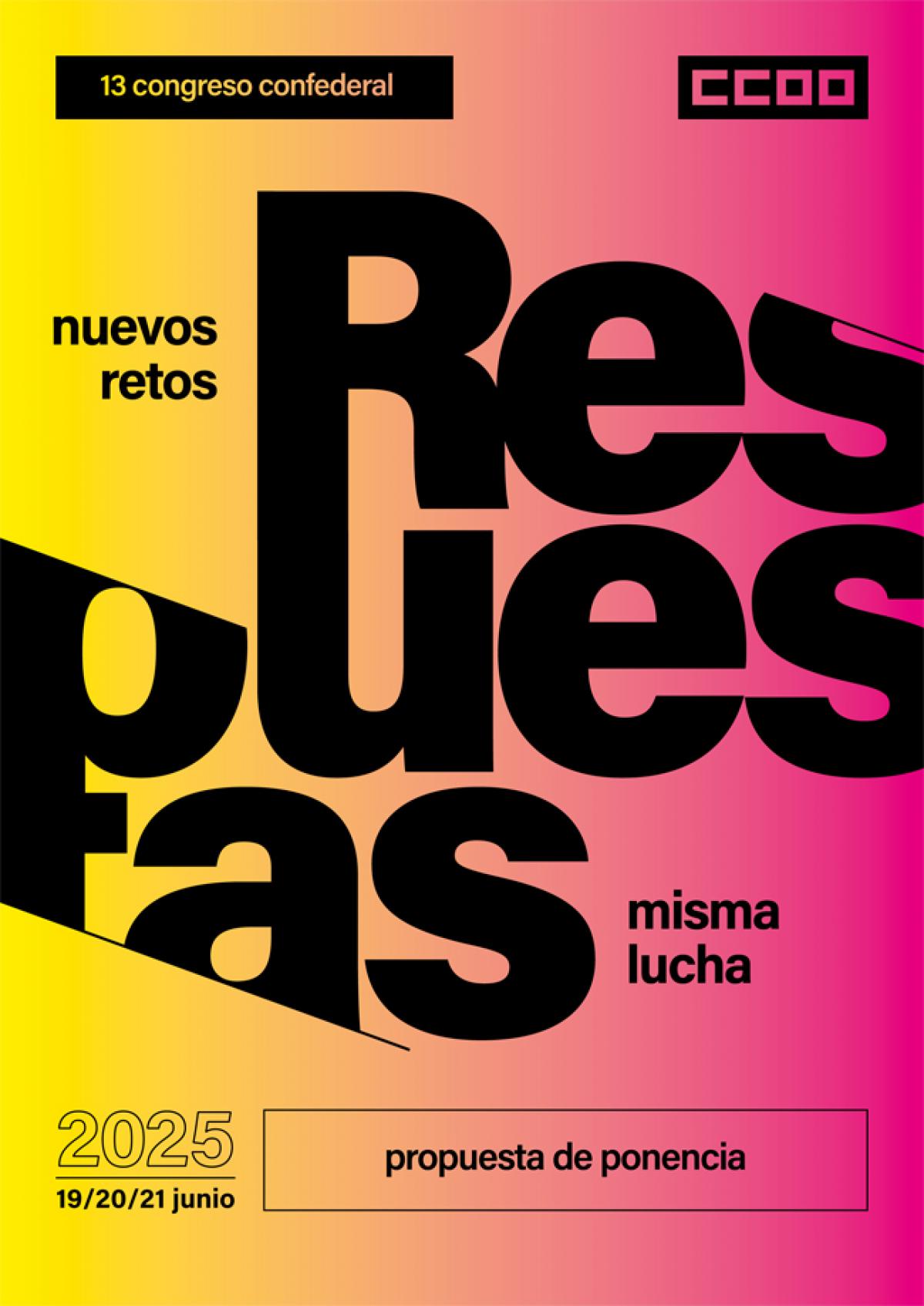 Propuesta de Ponencia al 13 Congreso Confederal